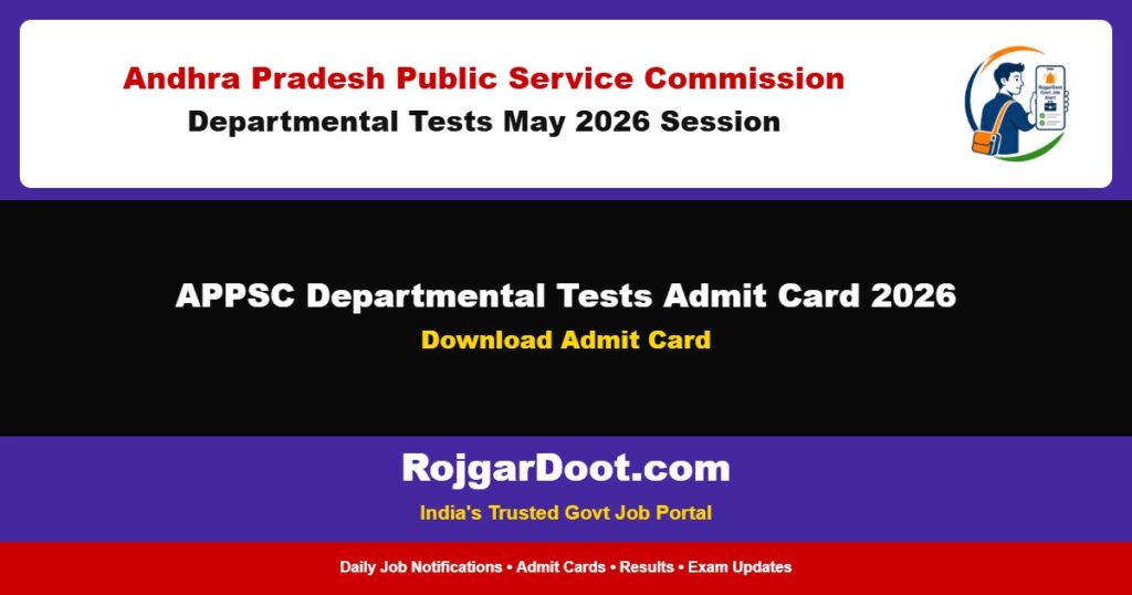 APPSC Departmental Tests Admit Card 2026