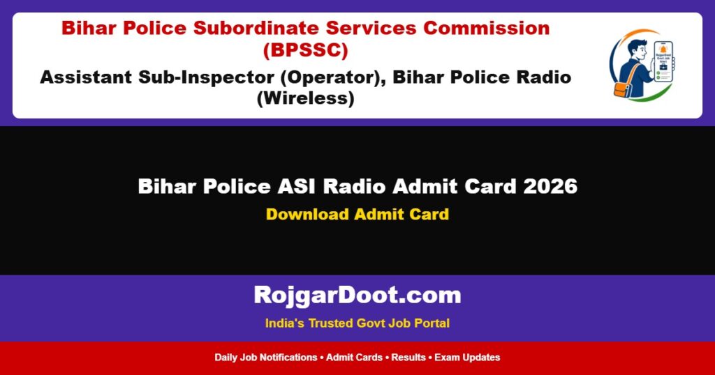 Bihar Police ASI Radio Admit Card 2026